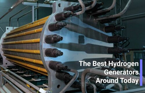 The Best Hydrogen Generators Around Today